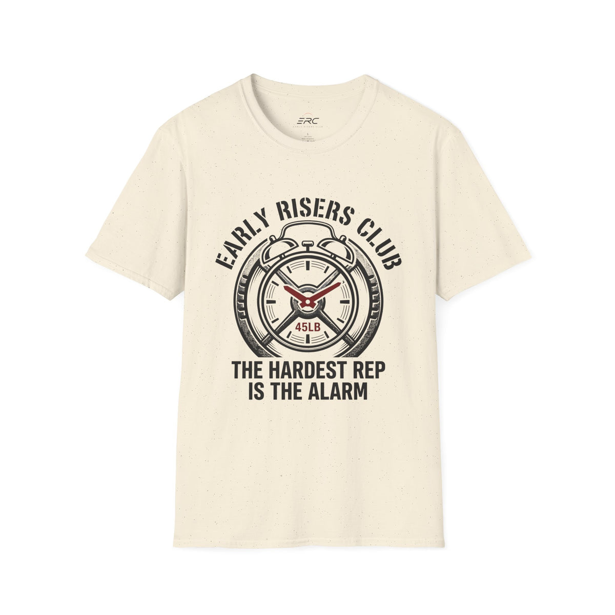 The Hardest Rep Is The Alarm Vintage