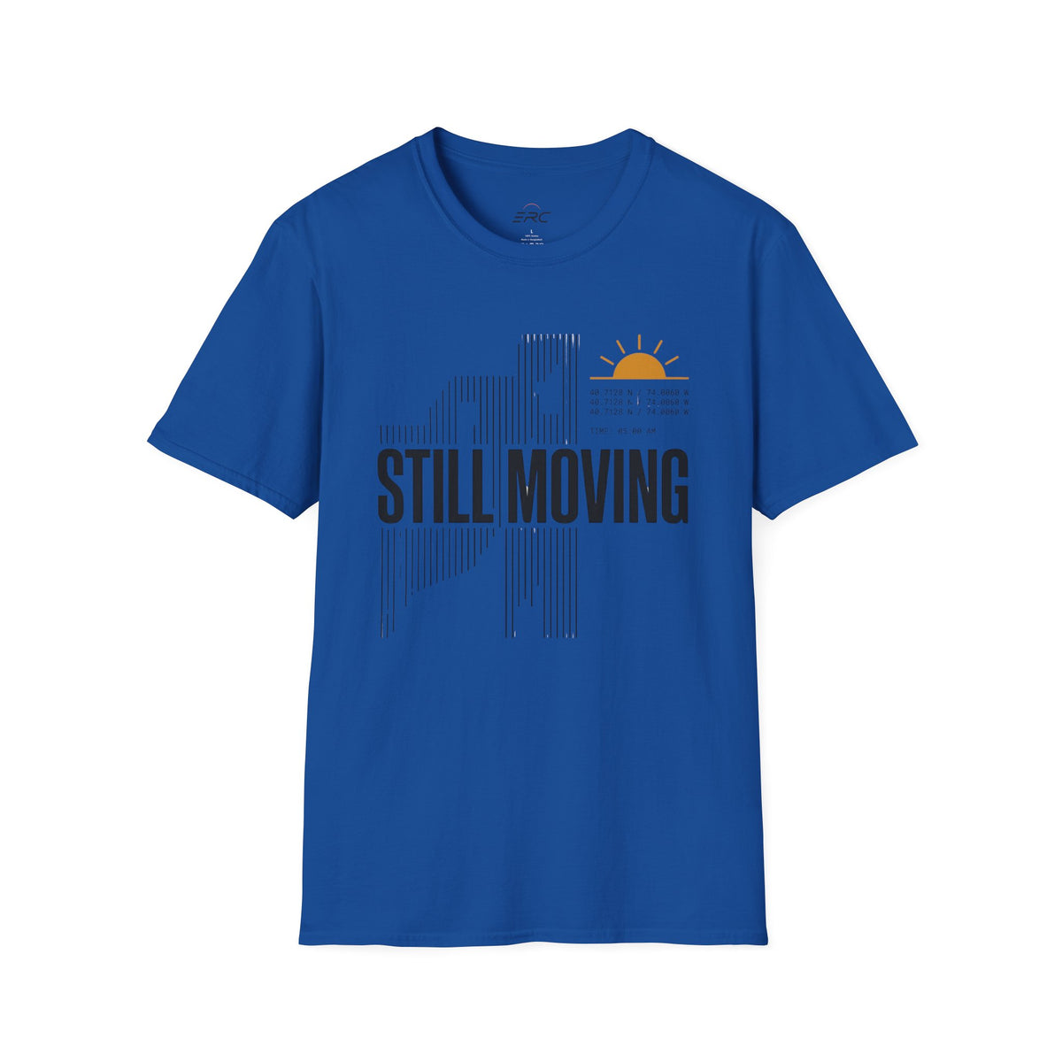 Still Moving T-Shirt