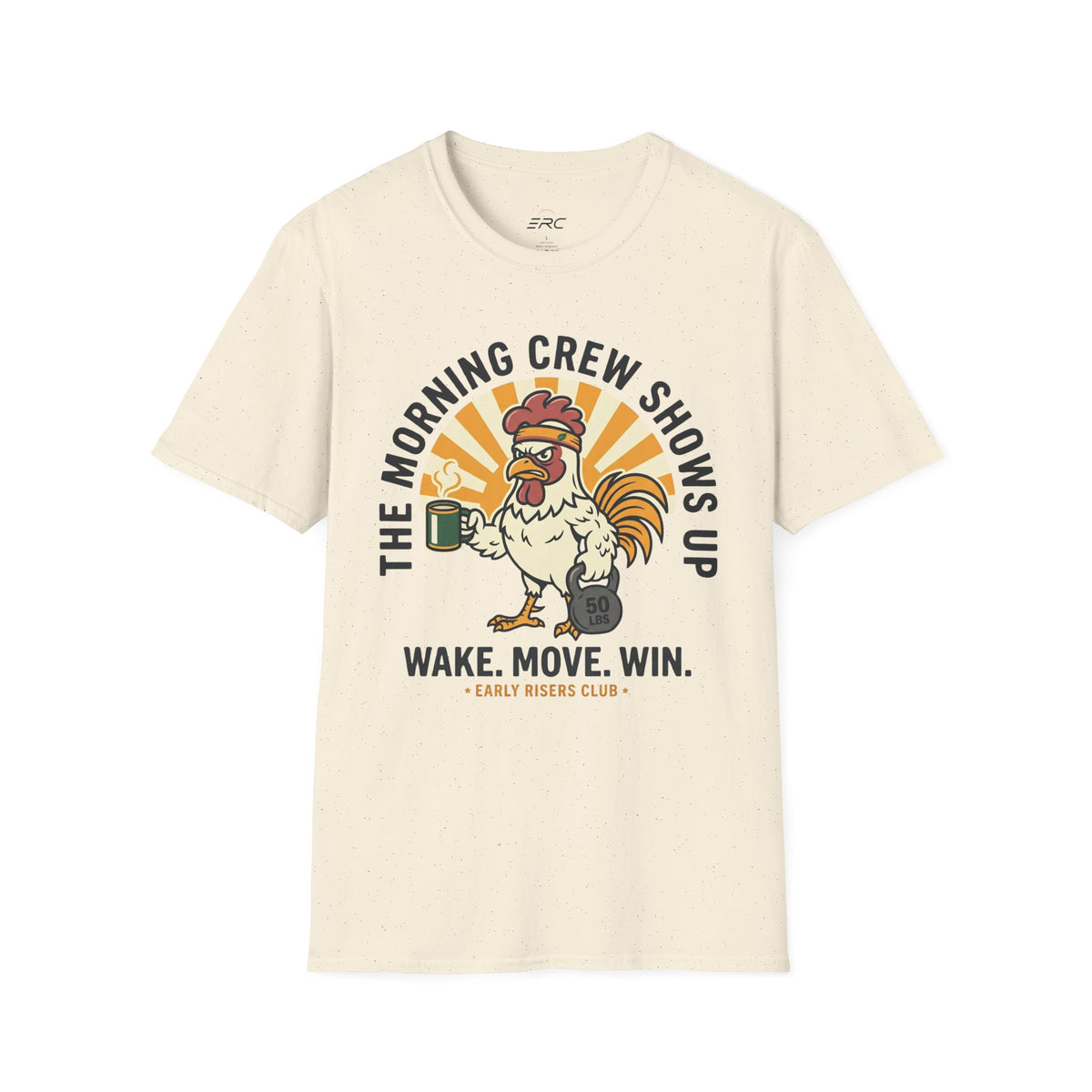 The Morning Crew Shows Up T-Shirt