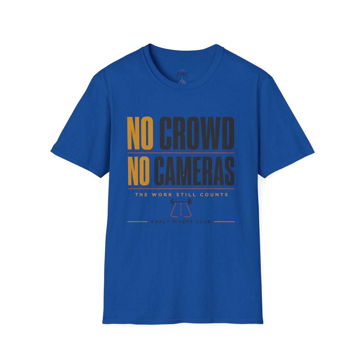 No Crowd No Cameras T-Shirt