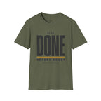 Done Before Doubt Motivational T-Shirt