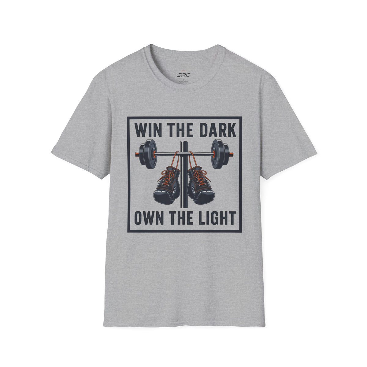 Win the Dark Own the Light T-Shirt