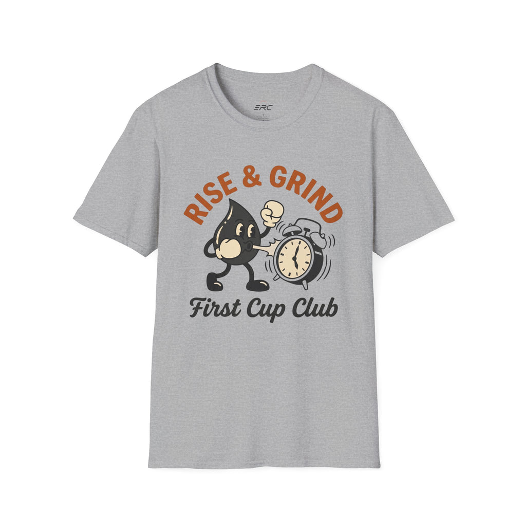 Rise & Grind T-Shirt