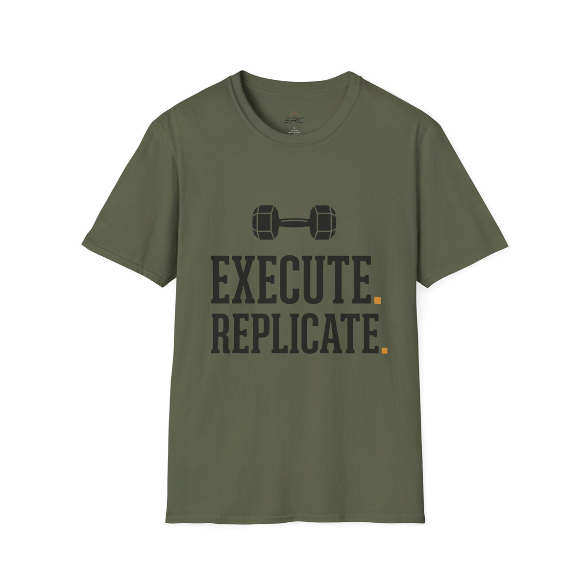 Execute & Replicate T-Shirt