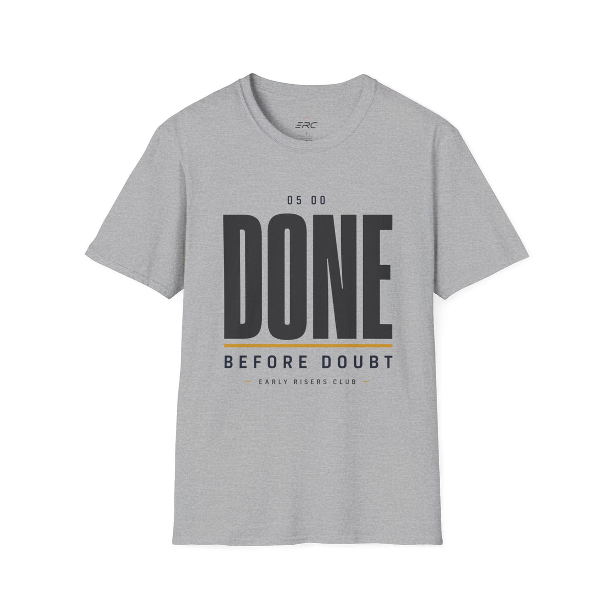Done Before Doubt Motivational T-Shirt