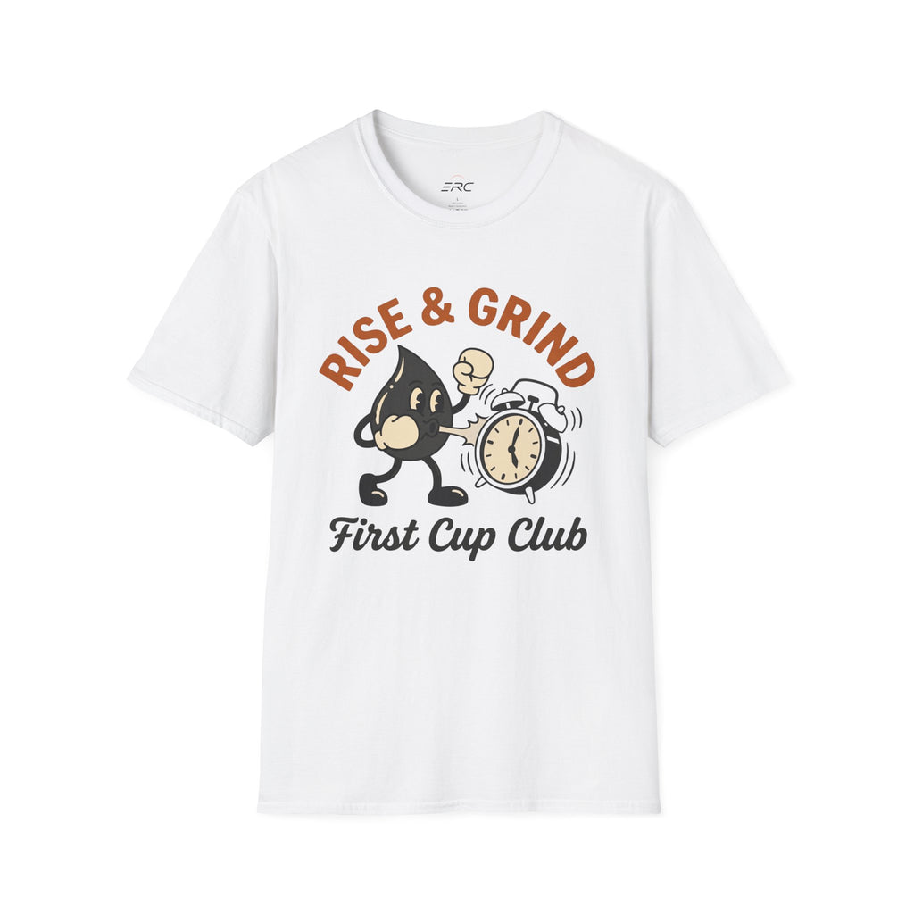 Rise & Grind T-Shirt