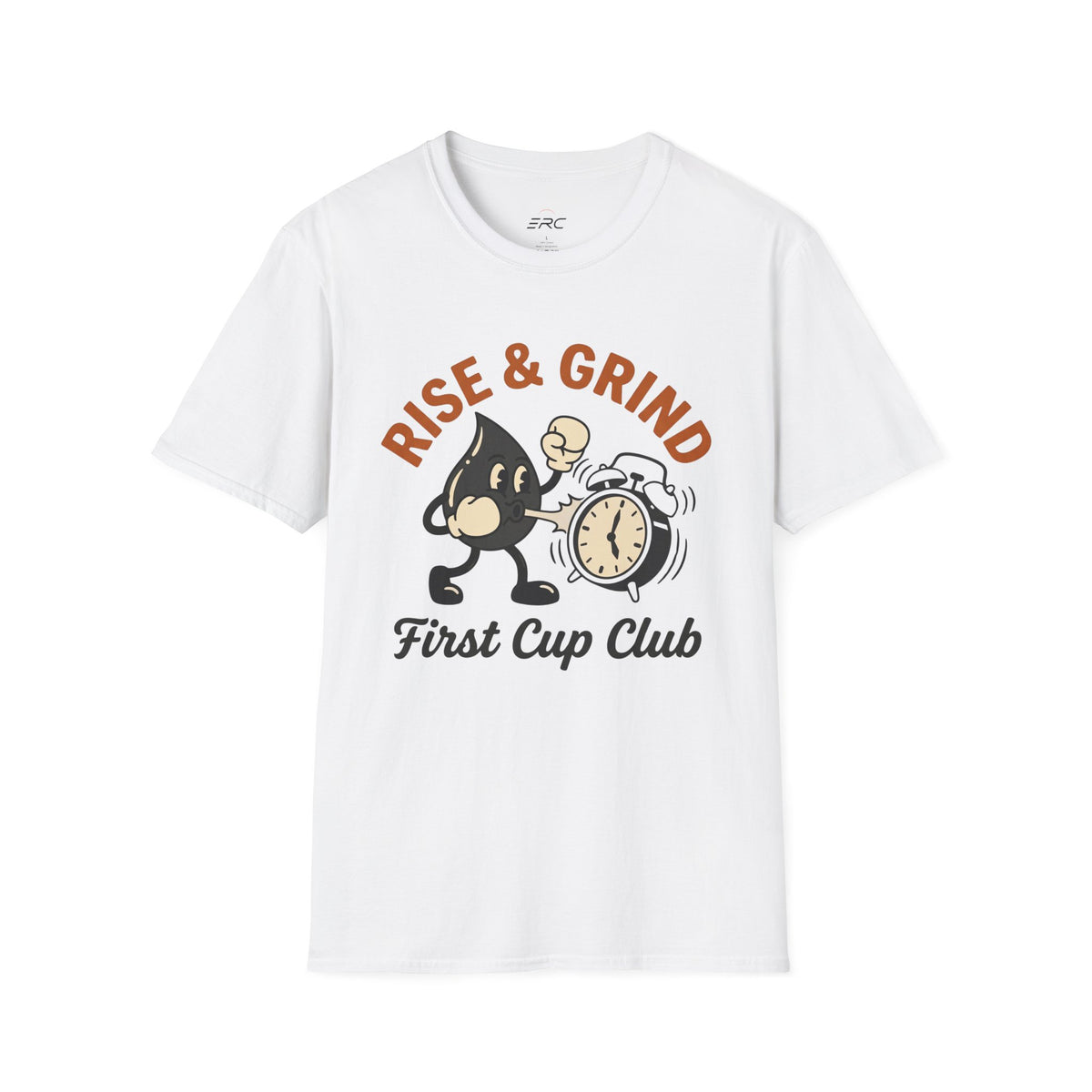 Rise & Grind T-Shirt