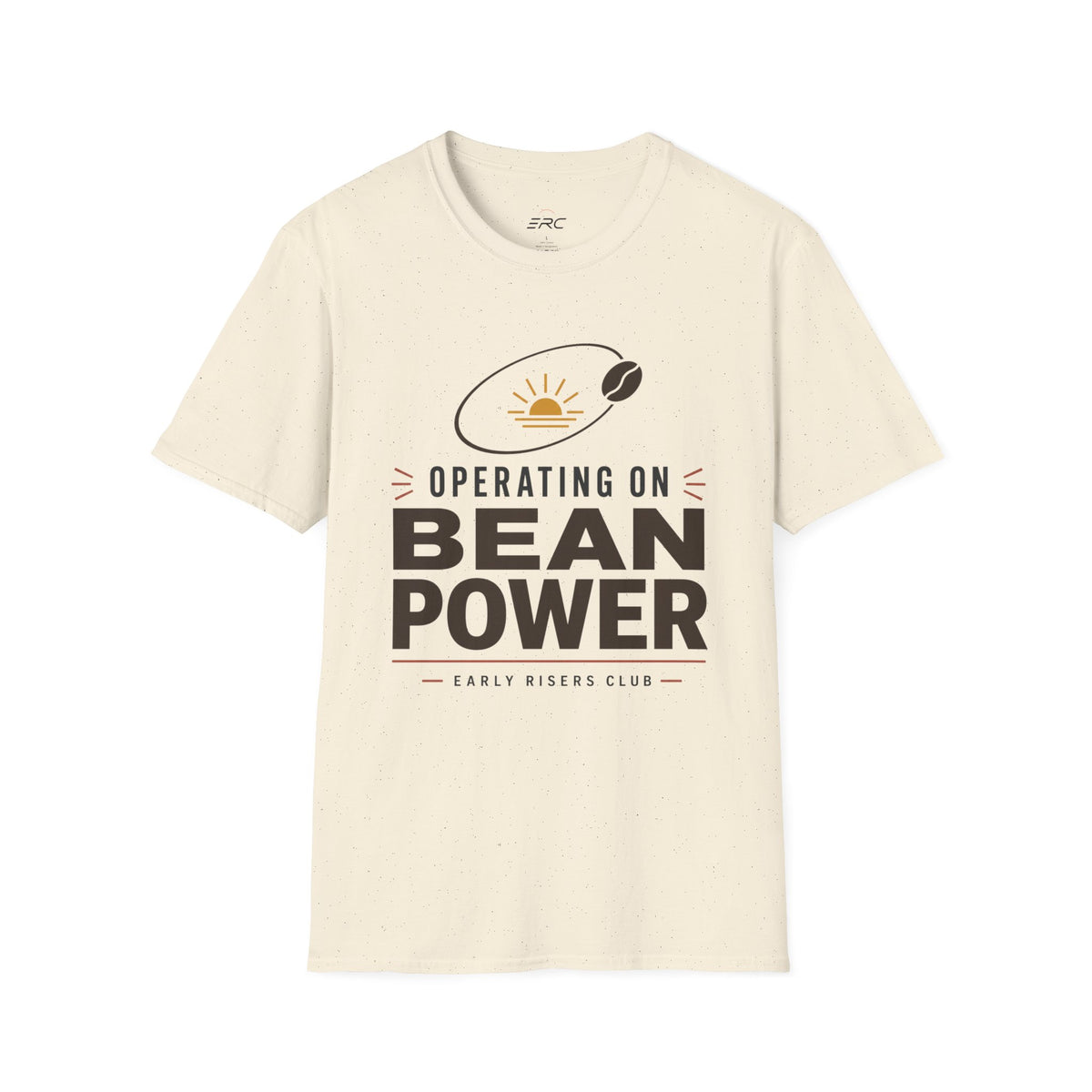 Operating on Bean Power T-Shirt