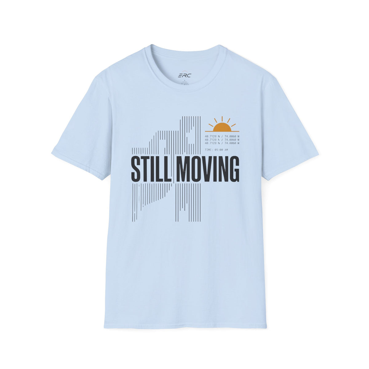 Still Moving T-Shirt