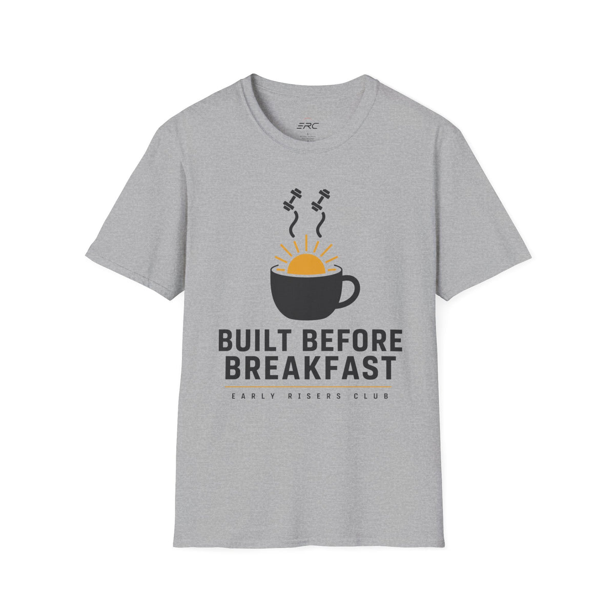 Built Before Breakfast T-Shirt