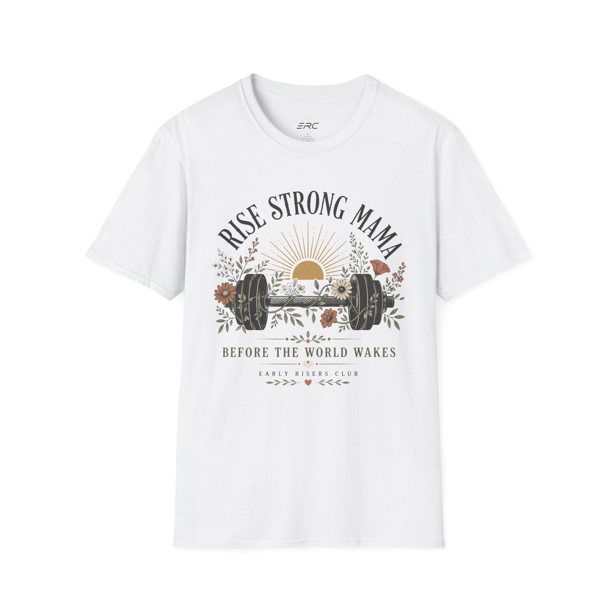 Rise Strong Mama T‑Shirt