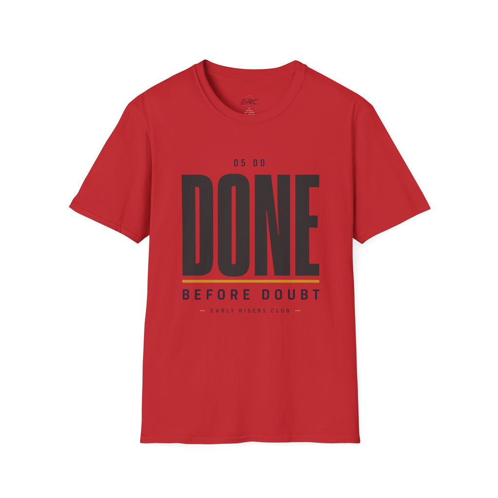 Done Before Doubt Motivational T-Shirt
