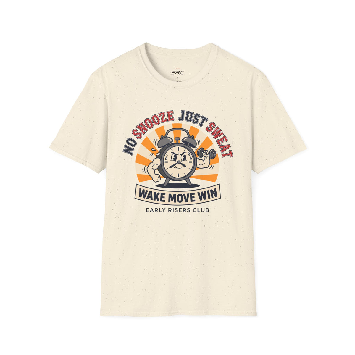No Snooze Just Sweat Alarm Clock T-Shirt