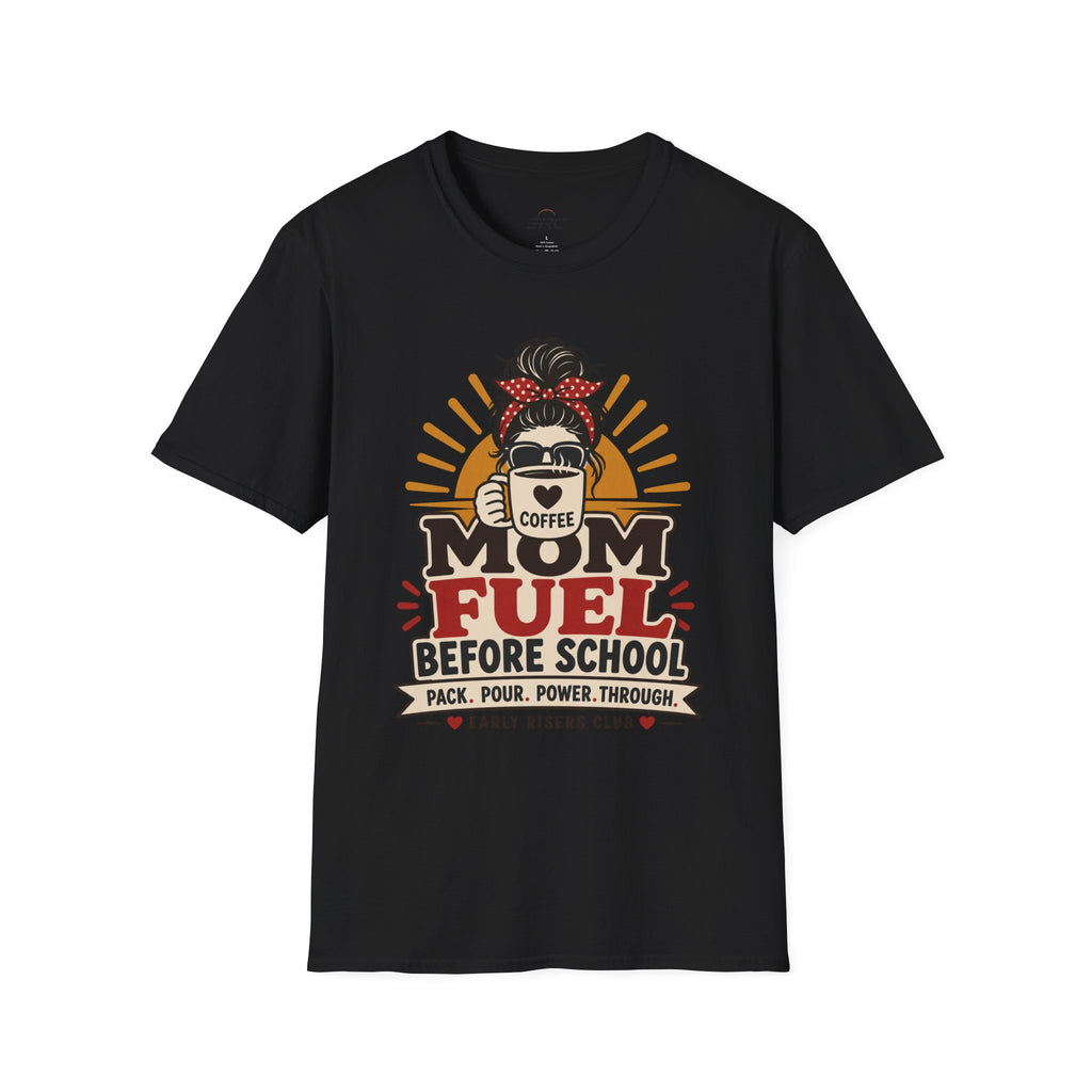 Mom Fuel Coffee T-Shirt