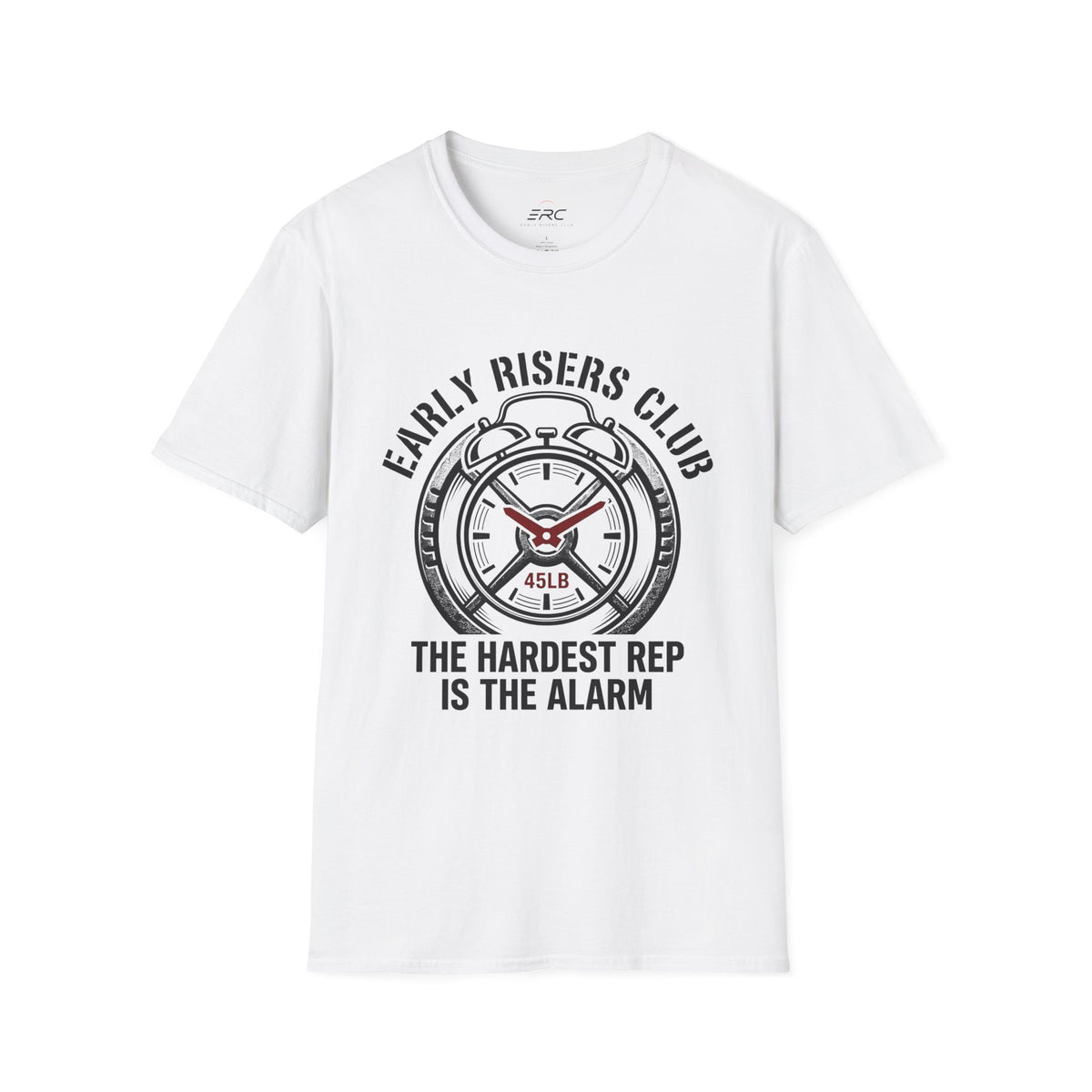 The Hardest Rep Is The Alarm Vintage