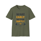 Wake Early Win Quietly T-Shirt
