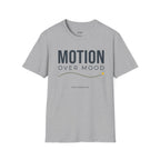 Motion Over Mood T-Shirt