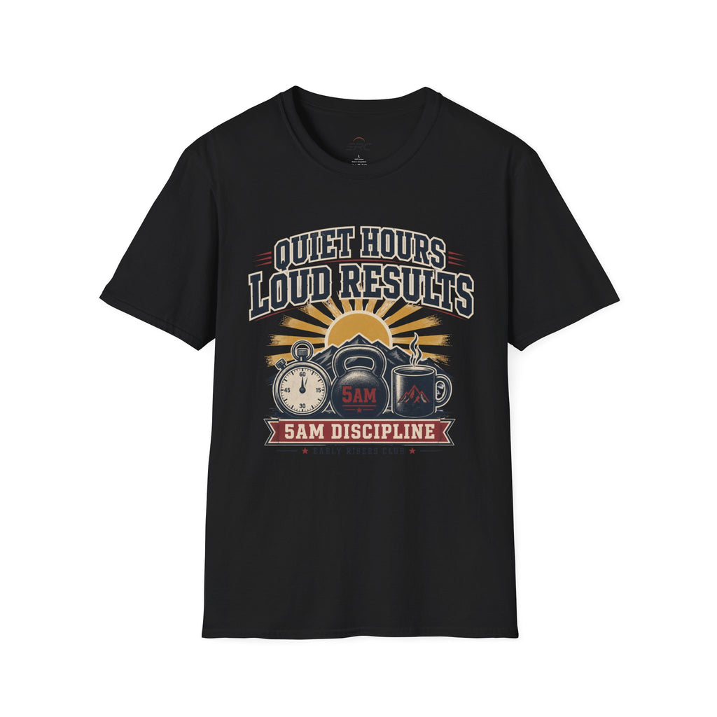 Quiet Hours Loud Results T-Shirt