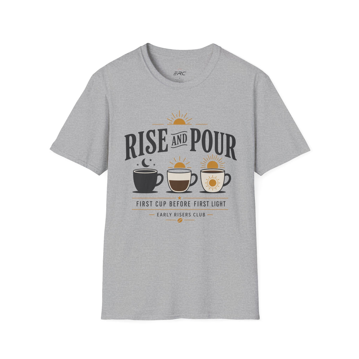 Rise and Pour Coffee T-Shirt