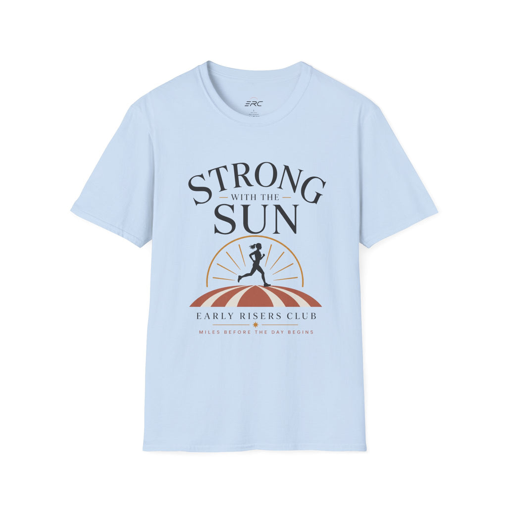 Strong With The Sun T-Shirt
