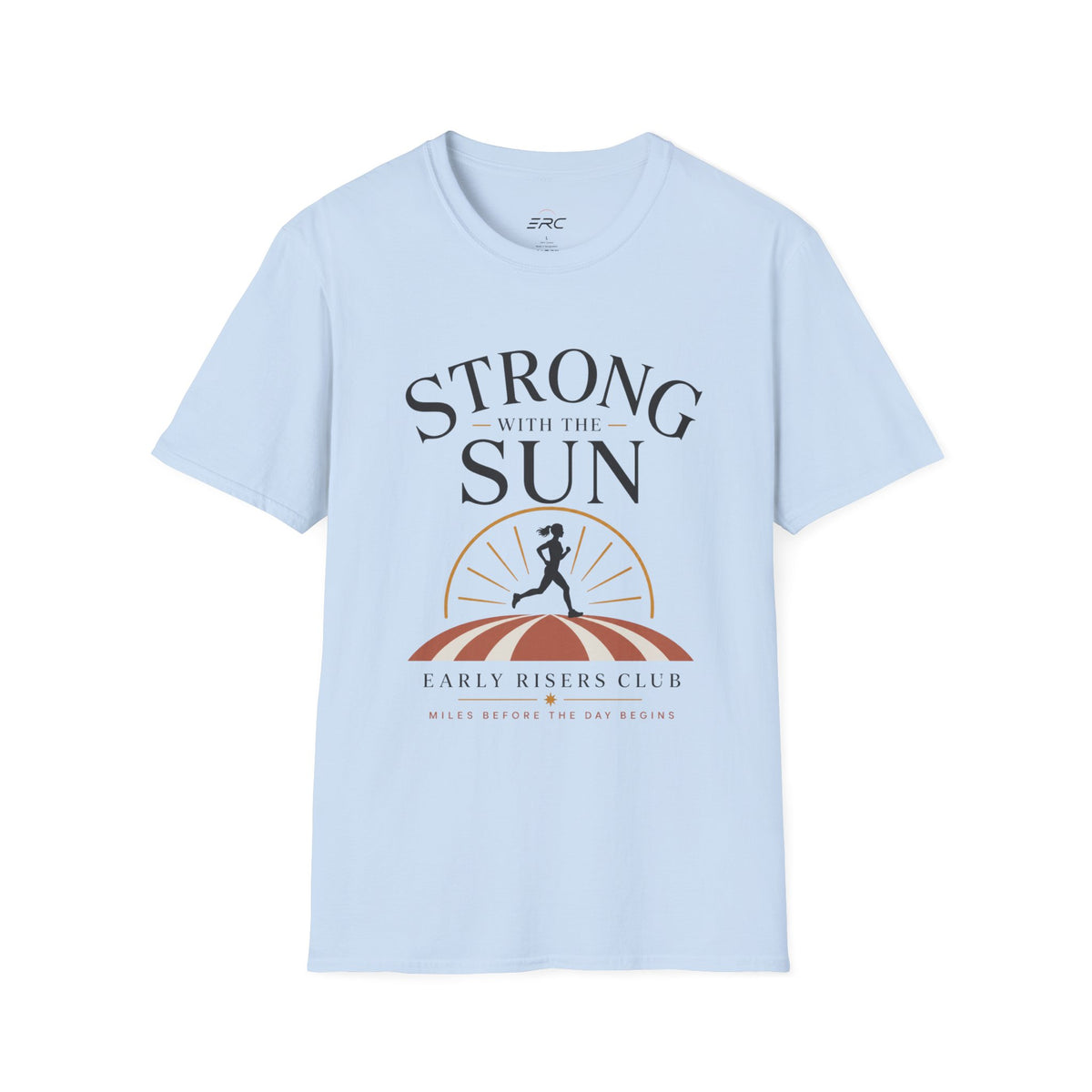 Strong With The Sun T-Shirt