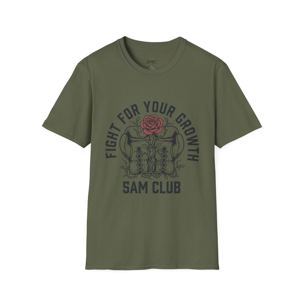 Fight For Your Growth T-Shirt