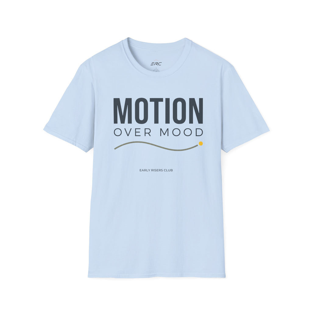 Motion Over Mood T-Shirt