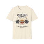 Iron Before Sunrise T-Shirt