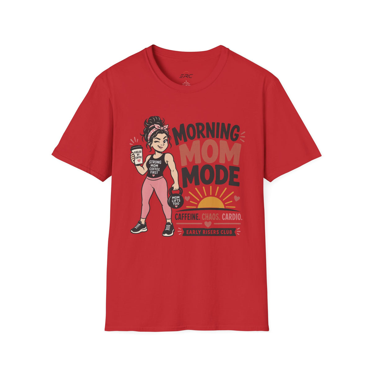 Morning Mom Mode T-Shirt