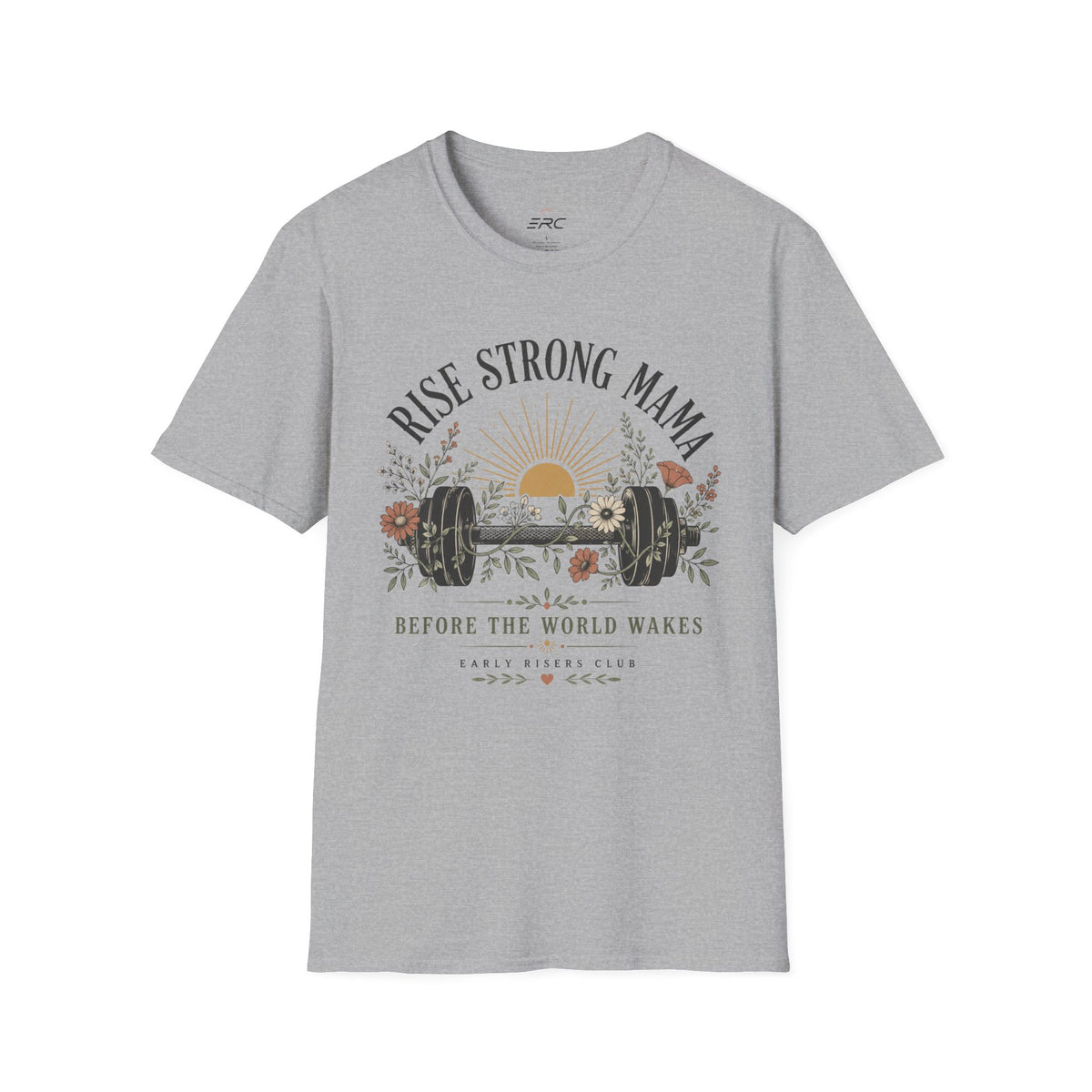 Rise Strong Mama T‑Shirt