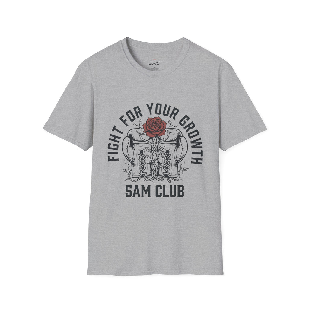 Fight For Your Growth T-Shirt
