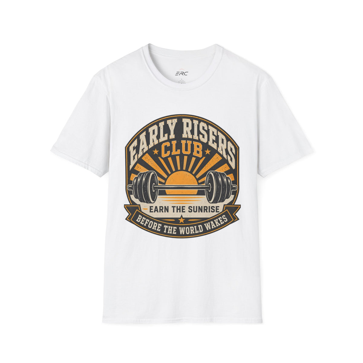 Earn The Sunrise T-Shirt