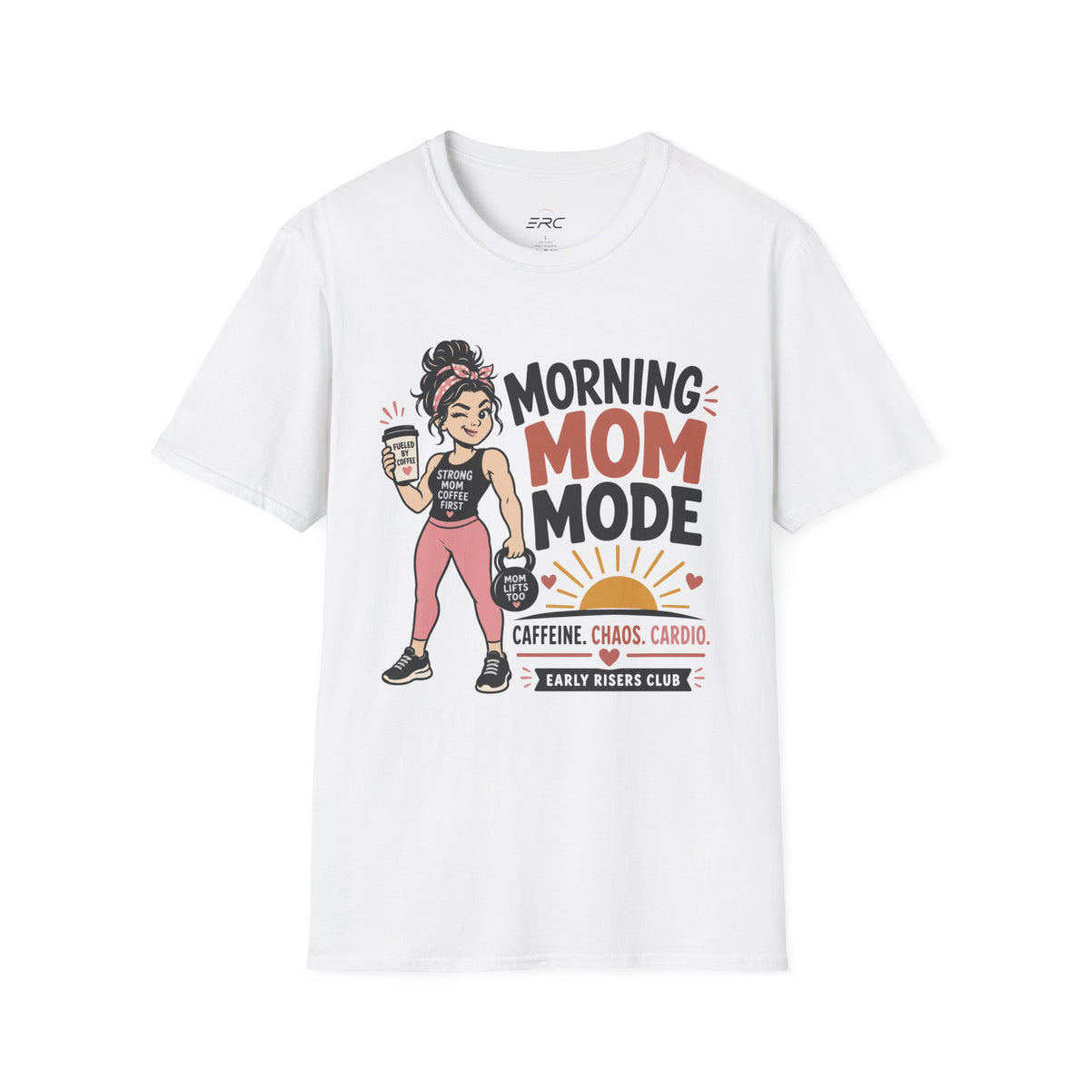 Morning Mom Mode T-Shirt