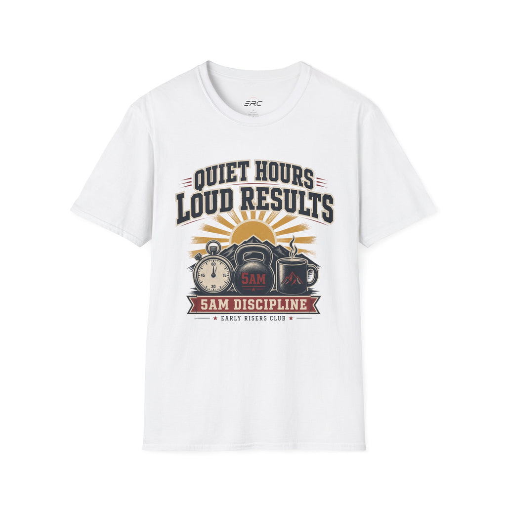 Quiet Hours Loud Results T-Shirt