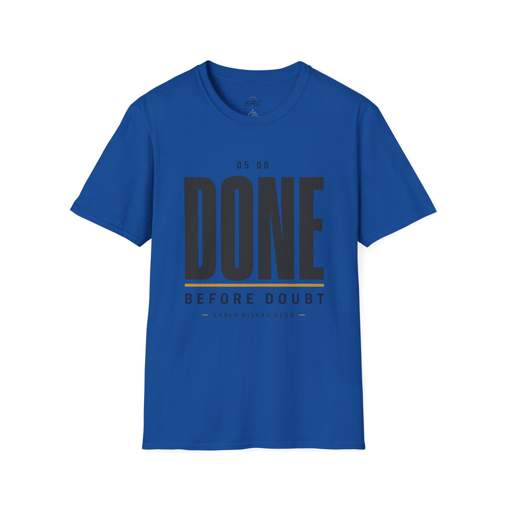Done Before Doubt Motivational T-Shirt
