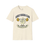 Showing Up First T-Shirt