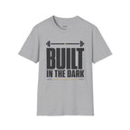 Built In The Dark T-Shirt