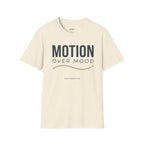 Motion Over Mood T-Shirt