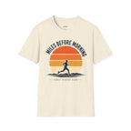 Miles Before Morning T-Shirt