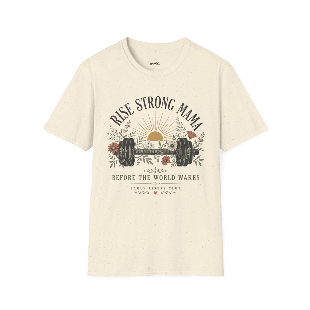 Rise Strong Mama T‑Shirt