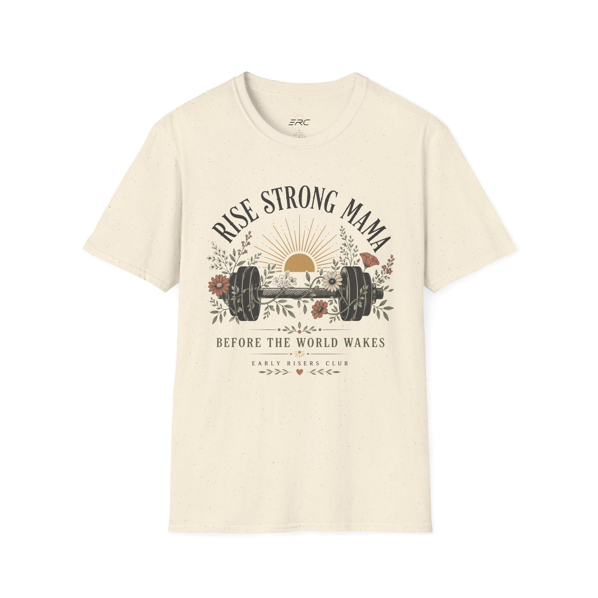 Rise Strong Mama T‑Shirt