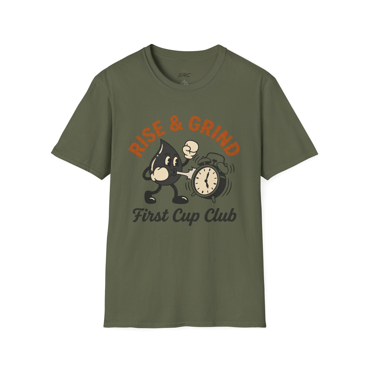 Rise & Grind T-Shirt