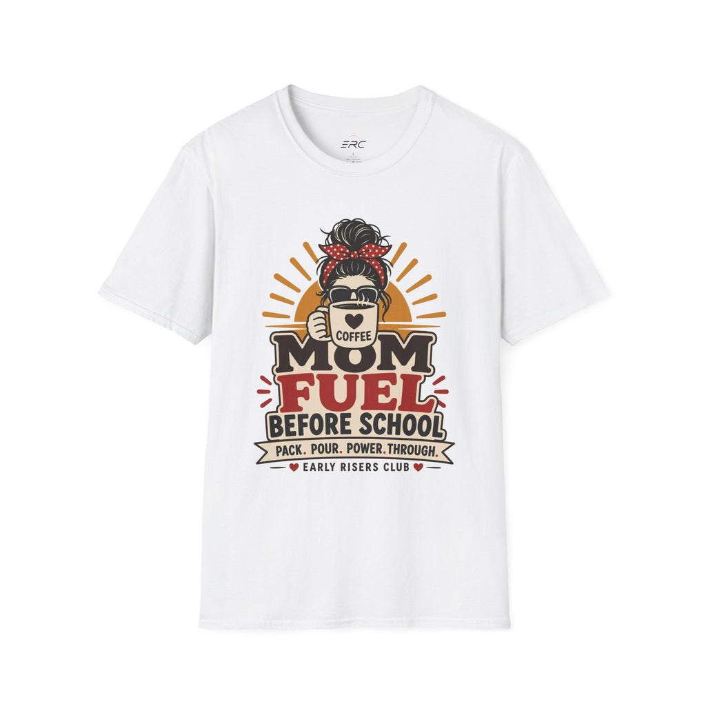 Mom Fuel Coffee T-Shirt