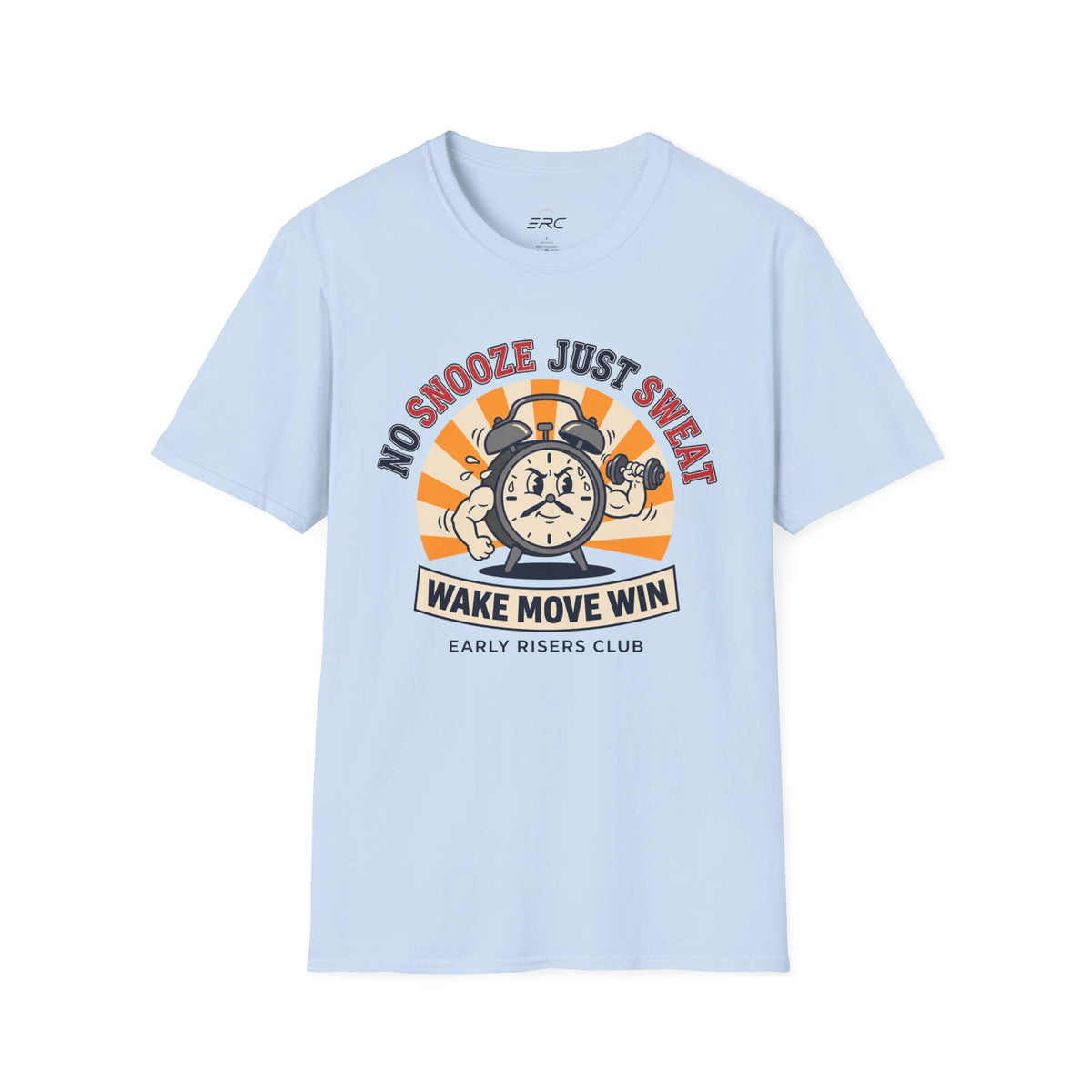 No Snooze Just Sweat Alarm Clock T-Shirt
