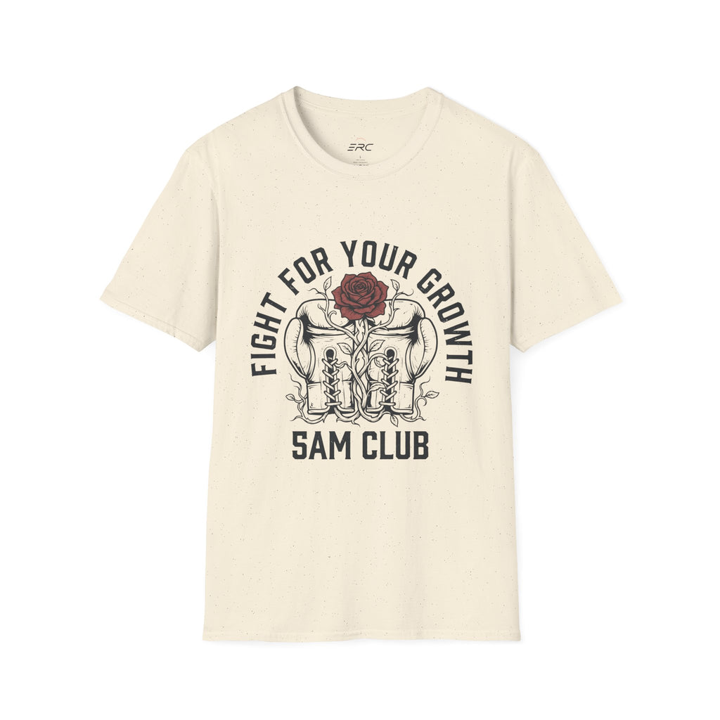 Fight For Your Growth T-Shirt