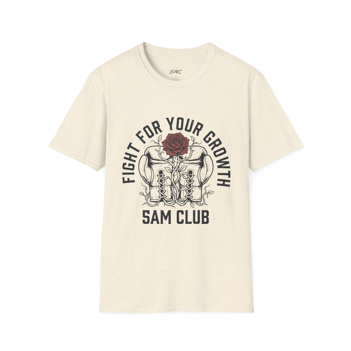 Fight For Your Growth T-Shirt