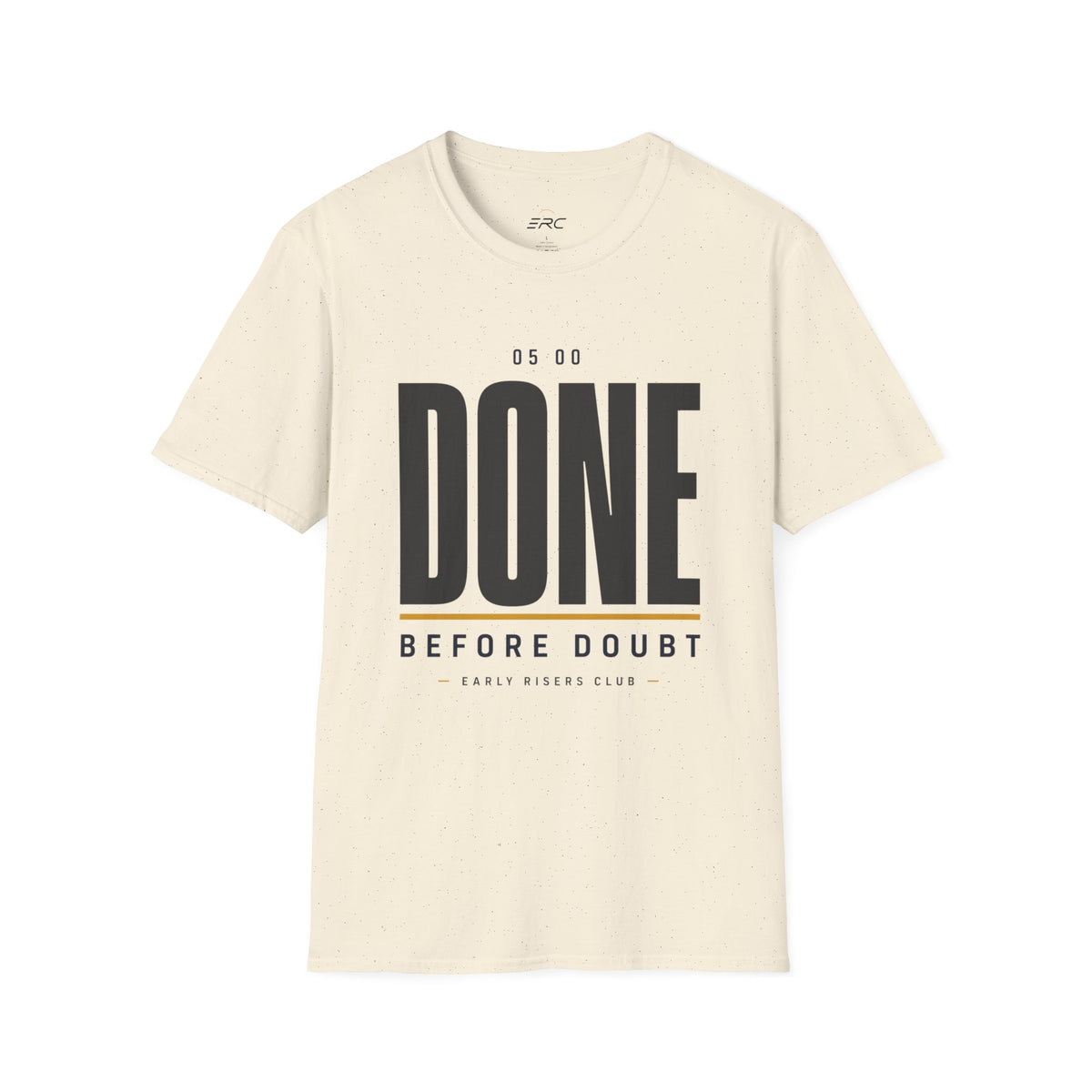 Done Before Doubt Motivational T-Shirt