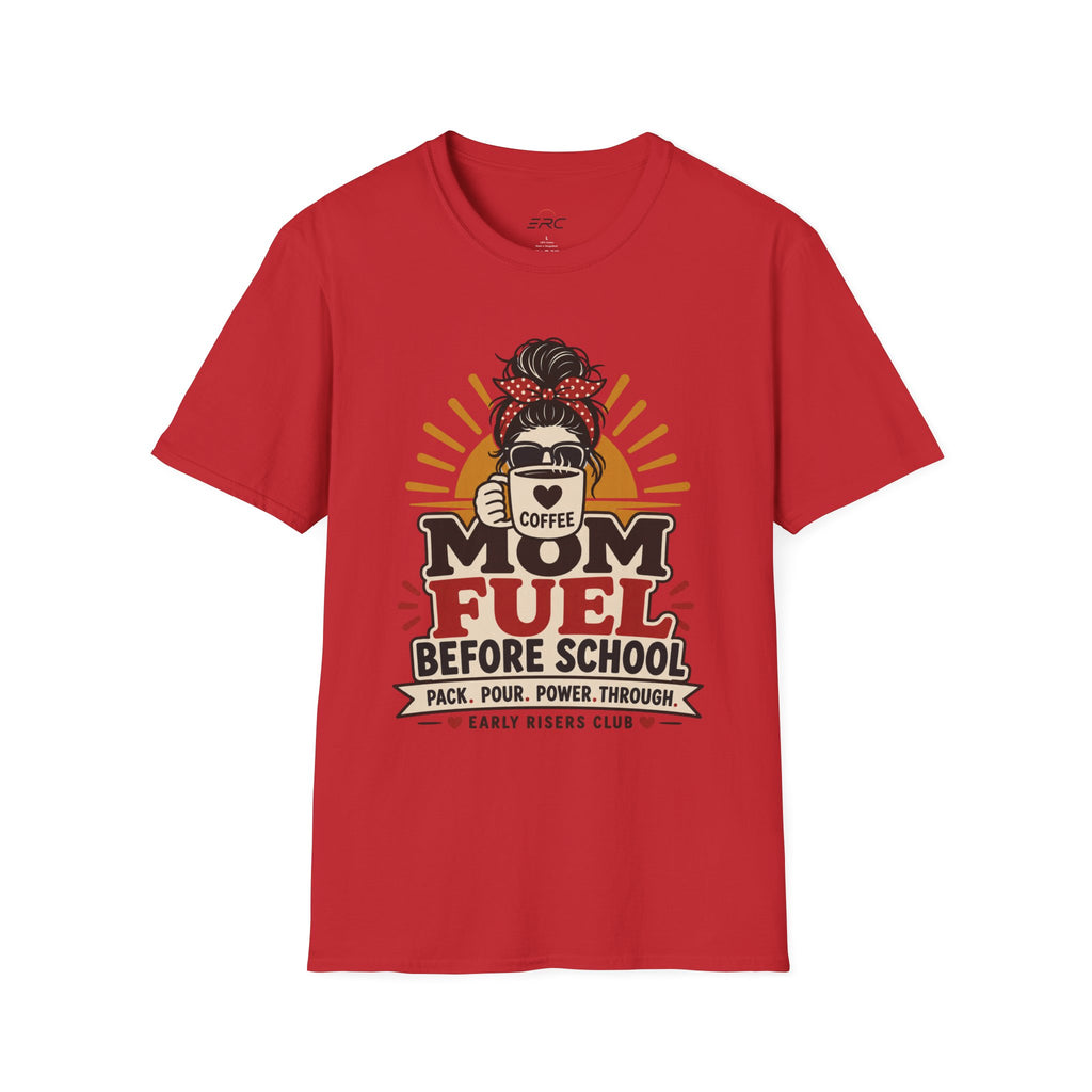 Mom Fuel Coffee T-Shirt