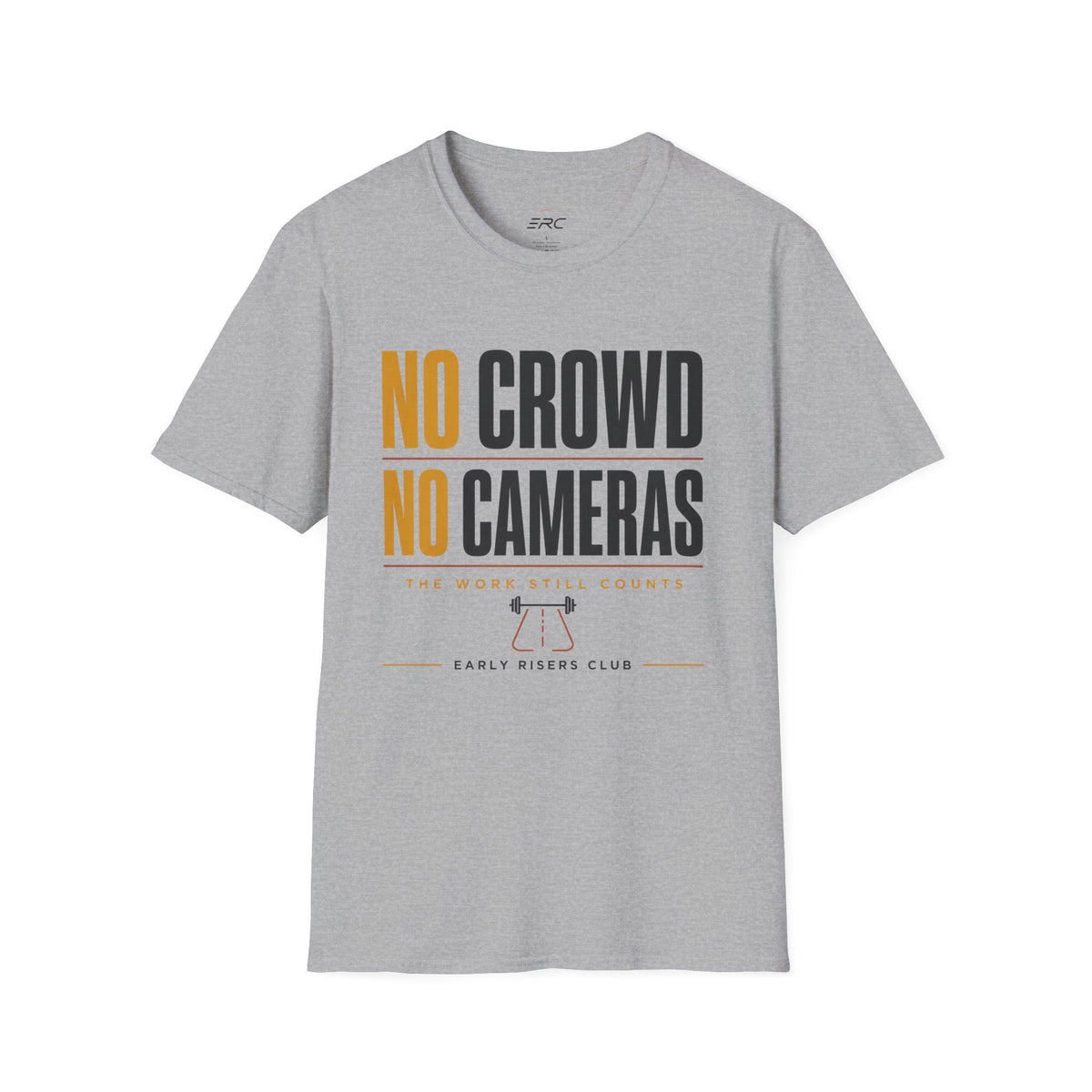 No Crowd No Cameras T-Shirt