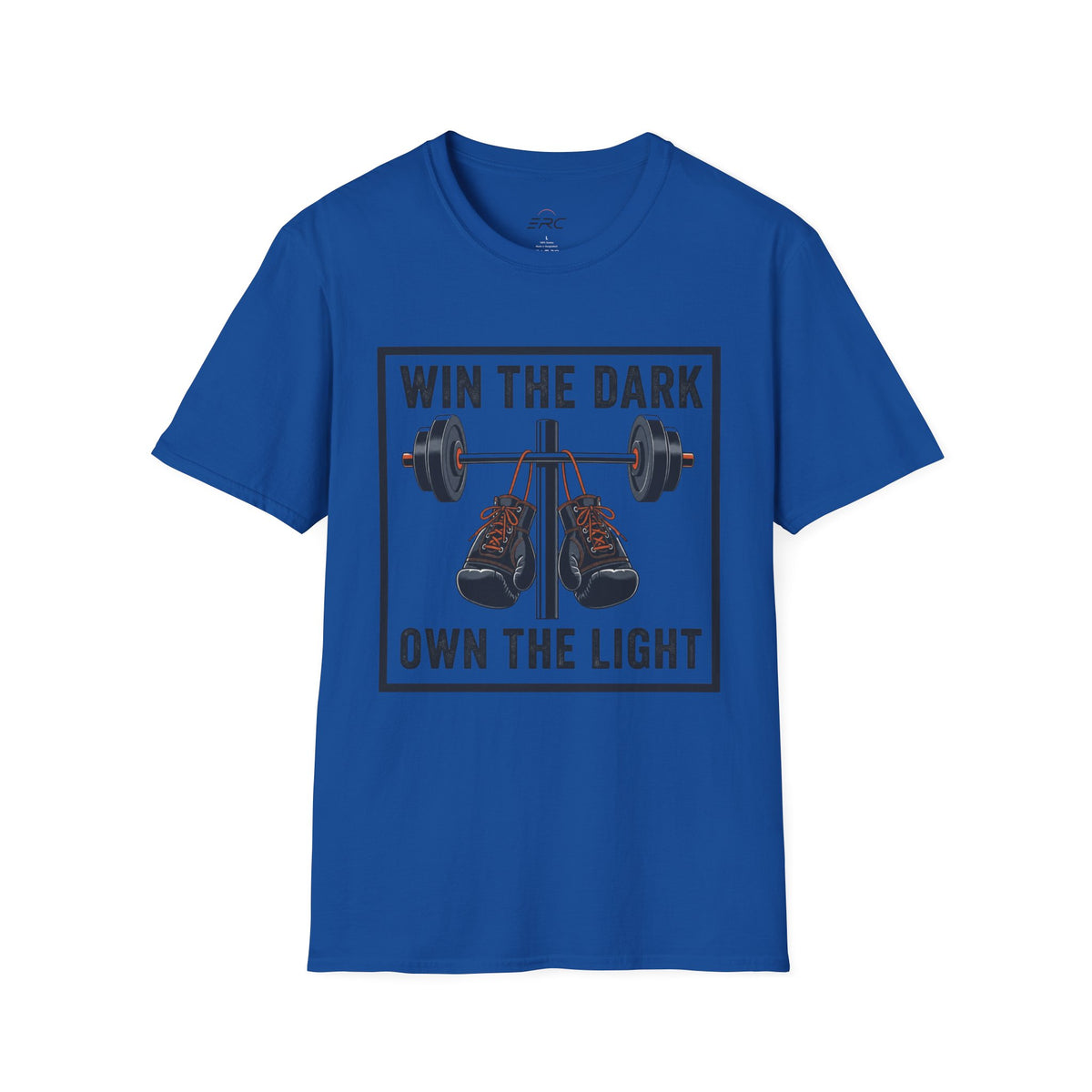 Win the Dark Own the Light T-Shirt